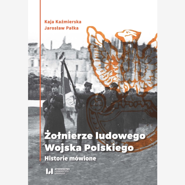 Żołnierze ludowego Wojska Polskiego