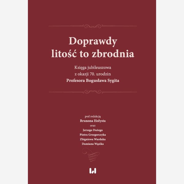 Doprawdy litość to zbrodnia