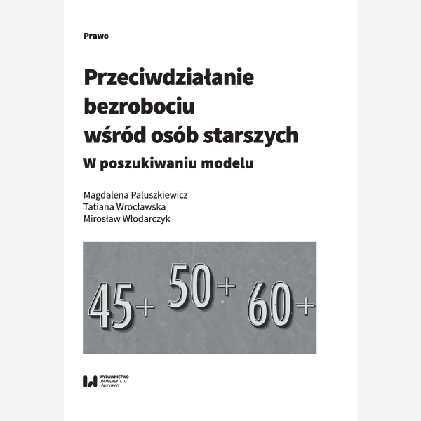 Przeciwdziałanie bezrobociu wśród osób starszych