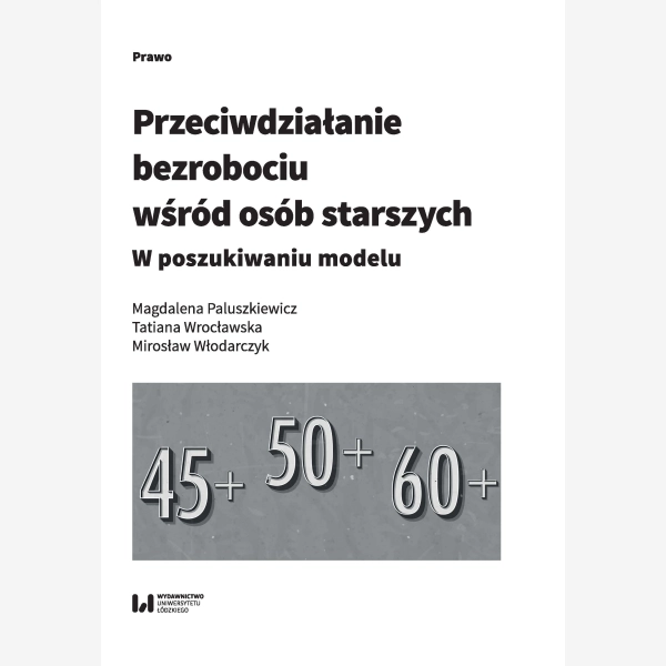 Przeciwdziałanie bezrobociu wśród osób starszych