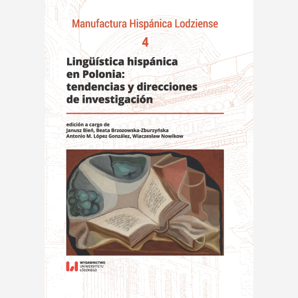 Lingüística hispánica en Polonia: tendencias y direcciones de investigación