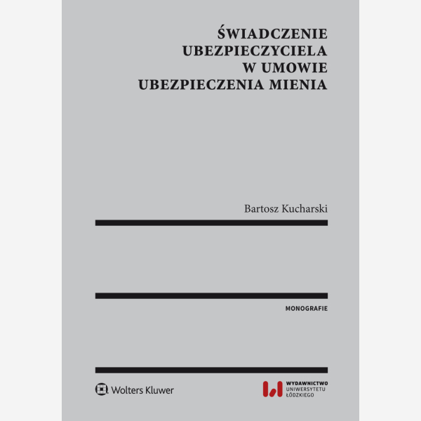 Świadczenie ubezpieczyciela w umowie ubezpieczenia mienia