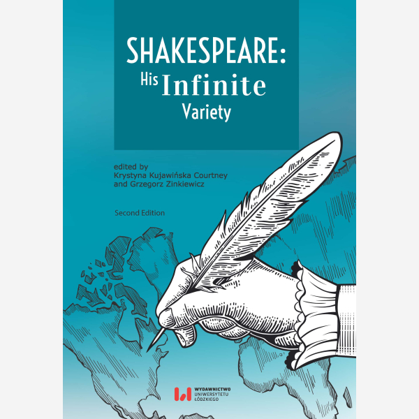 Shakespeare: His Infinite Variety