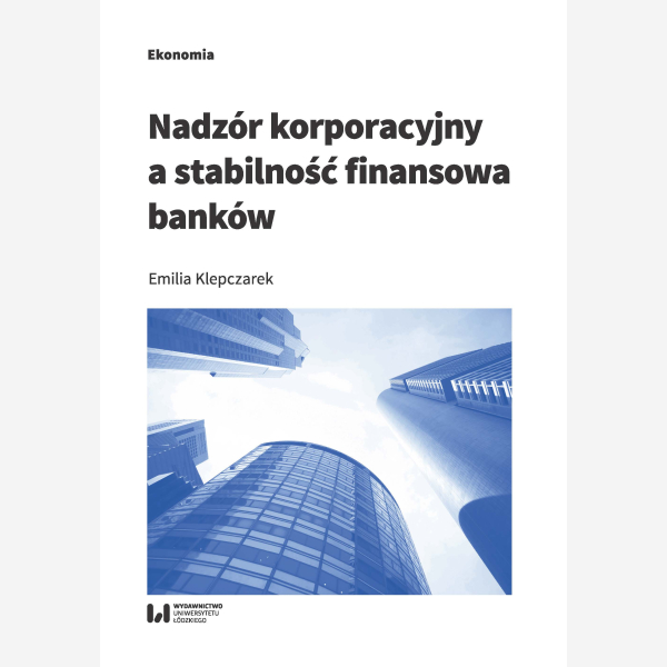 Nadzór korporacyjny a stabilność finansowa banków