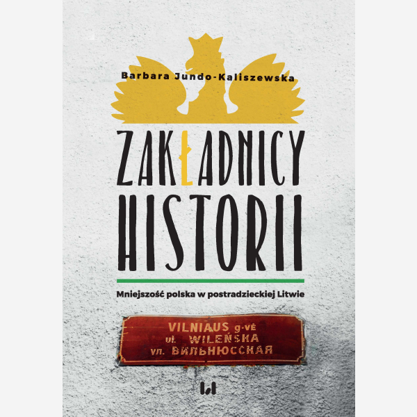 Zakładnicy historii