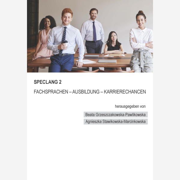 Speclang 2. Fachsprachen – Ausbildung – Karrierechancen