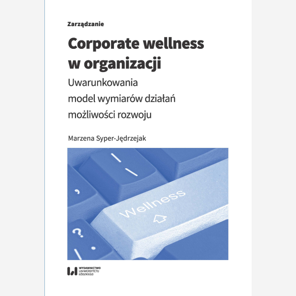 Corporate wellness w organizacji