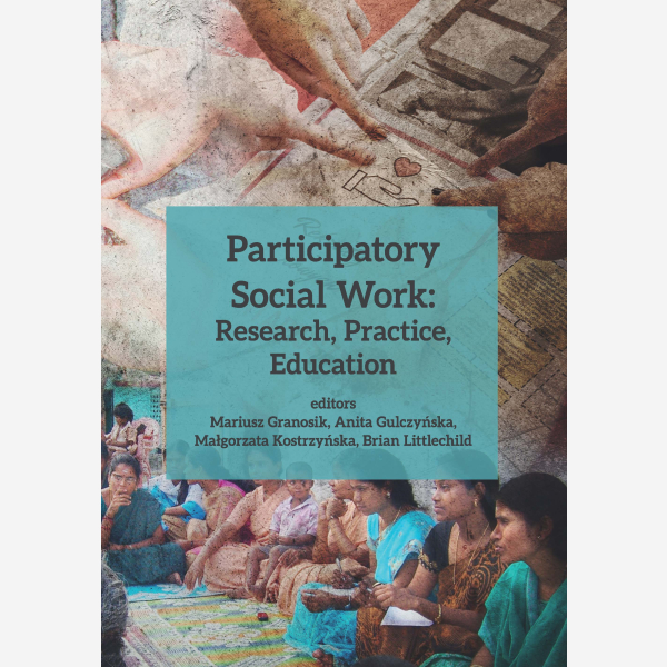 Participatory Social Work: Research, Practice, Education