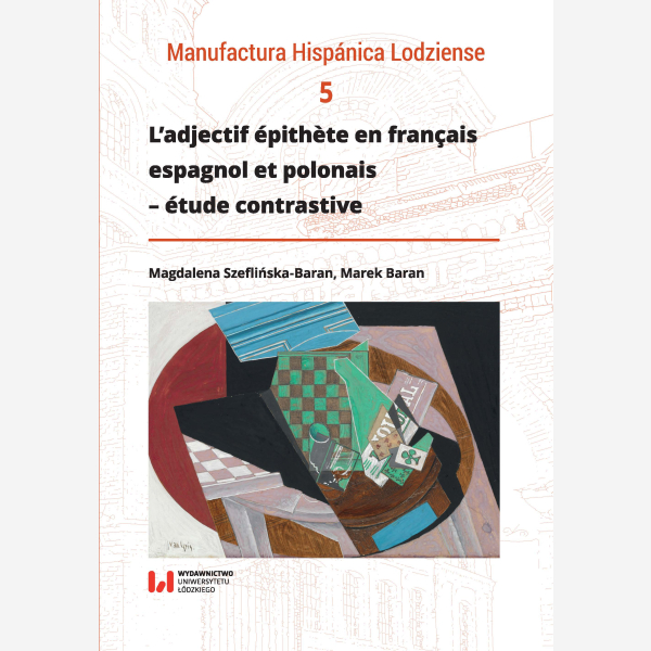 L'adjectif épithète en français, espagnol et polonais – étude contrastive