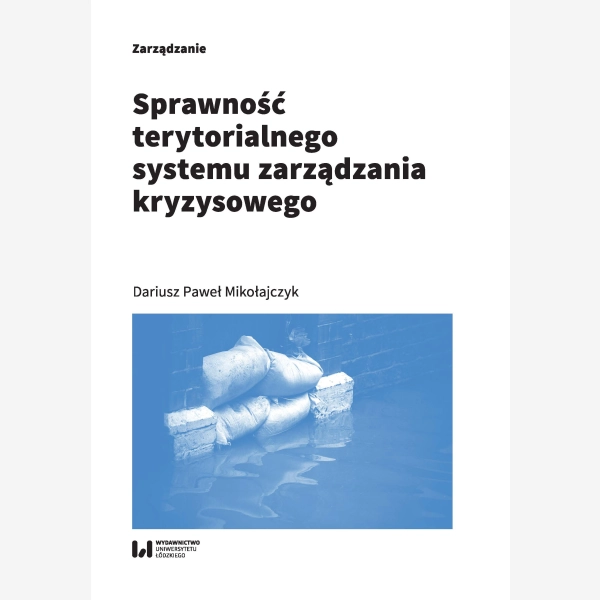 Sprawność terytorialnego systemu zarządzania kryzysowego