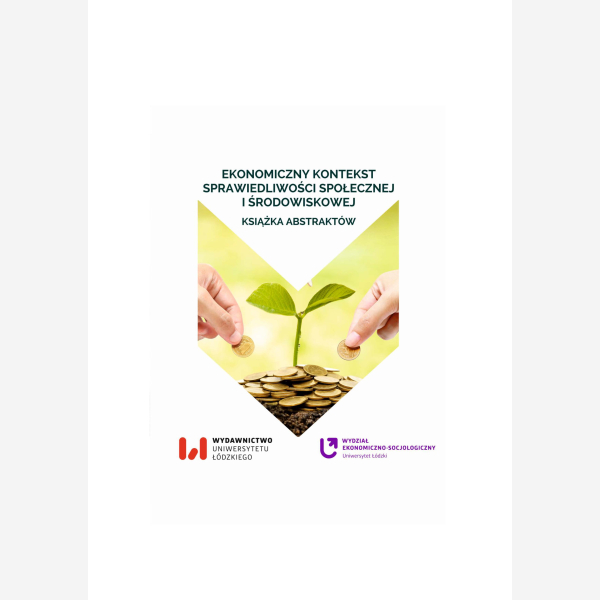 Ekonomiczny kontekst sprawiedliwości społecznej i środowiskowej