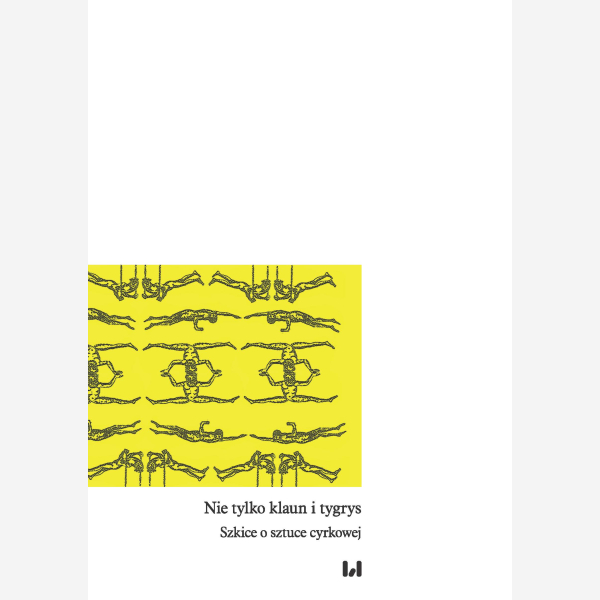 Nie tylko klaun i tygrys