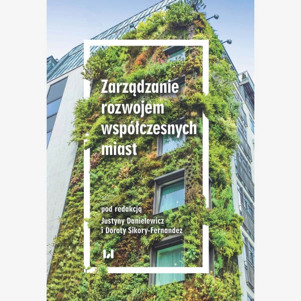 Zarządzanie rozwojem współczesnych miast