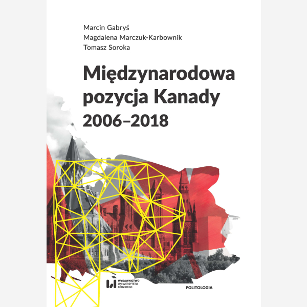 Międzynarodowa pozycja Kanady (2006-2018)