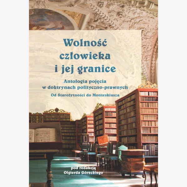 Wolność człowieka i jej granice