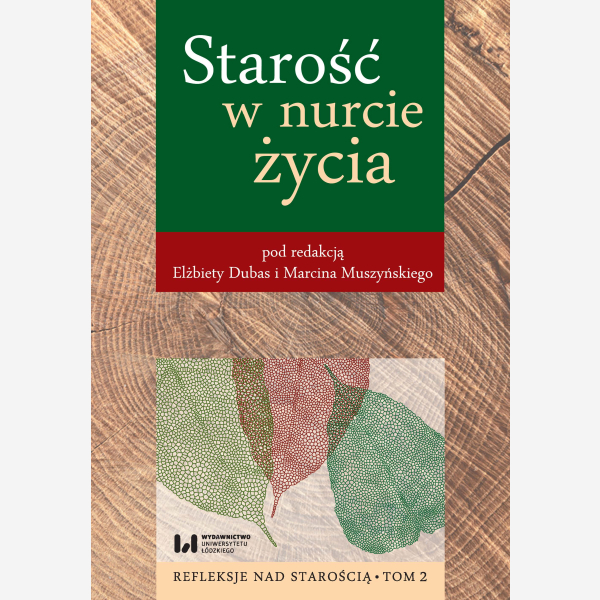 Starość w nurcie życia