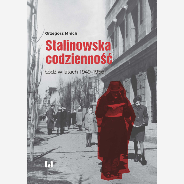 Stalinowska codzienność