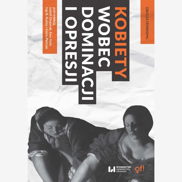 Kobiety wobec dominacji i opresji