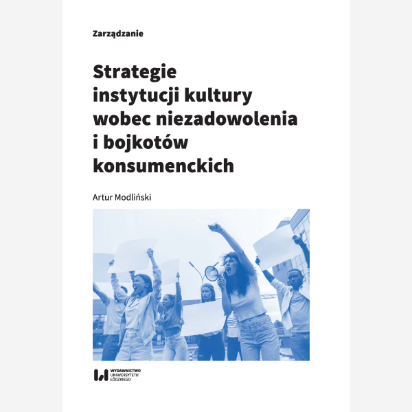 Strategie instytucji kultury wobec niezadowolenia i bojkotów konsumenckich