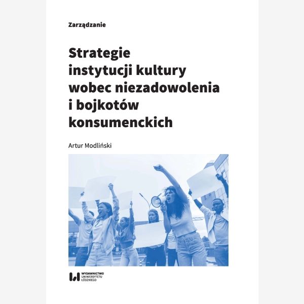 Strategie instytucji kultury wobec niezadowolenia i bojkotów konsumenckich