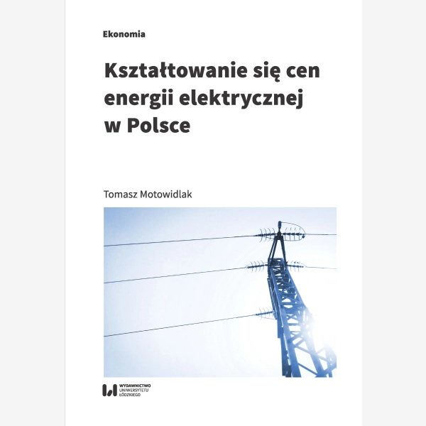 Kształtowanie się cen energii elektrycznej w Polsce