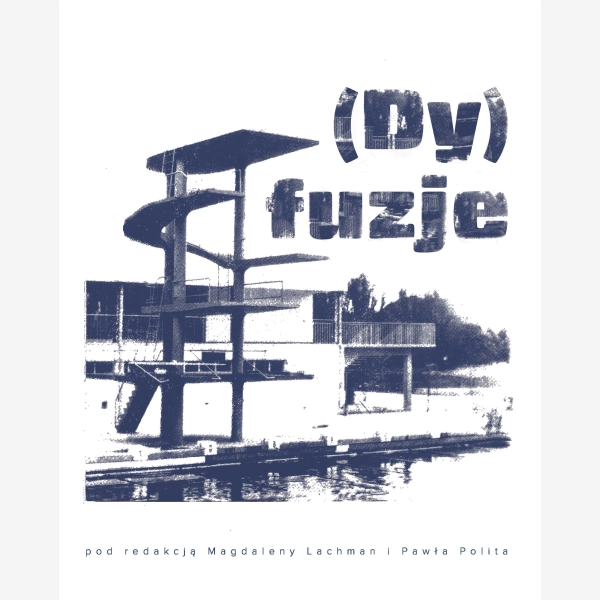 (Dy)fuzje