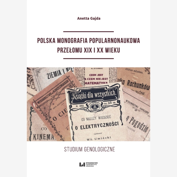 Polska monografia popularnonaukowa przełomu XIX i XX wieku