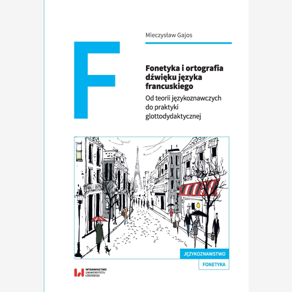 Fonetyka i ortografia dźwięku języka francuskiego
