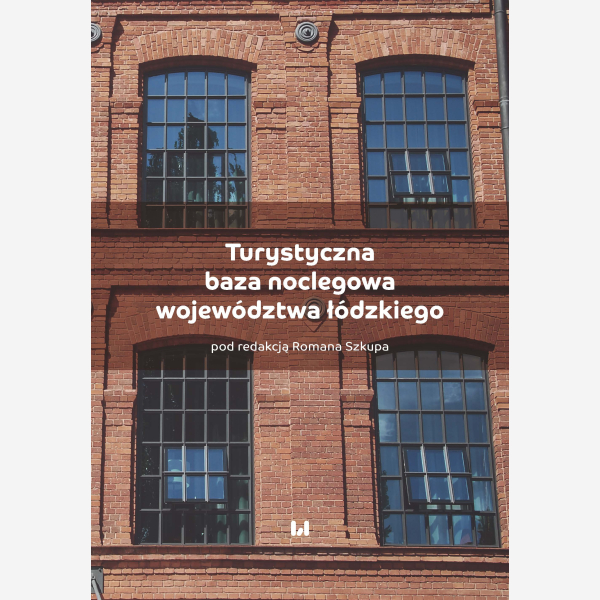 Turystyczna baza noclegowa województwa łódzkiego