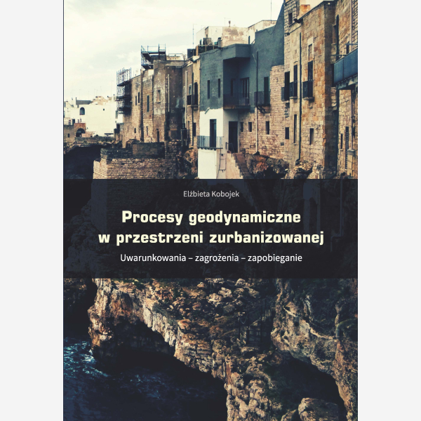 Procesy geodynamiczne w przestrzeni zurbanizowanej