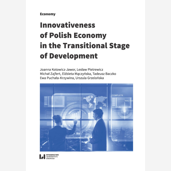 Innovativeness of Polish Economy in the Transitional Stage of Development