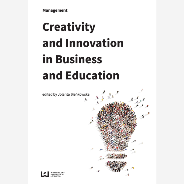Creativity and Innovation in Business and Education