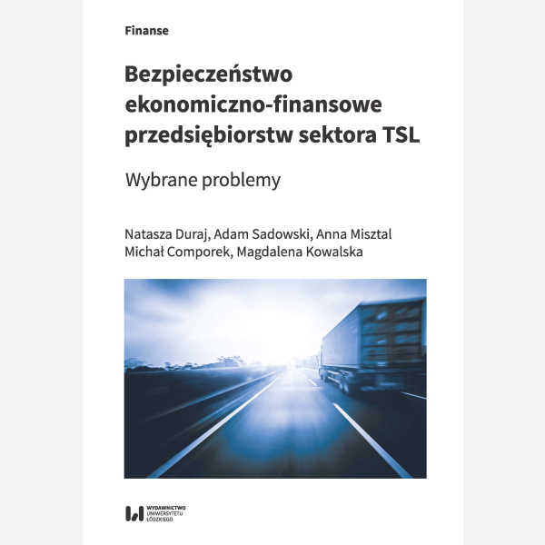 Bezpieczeństwo ekonomiczno-finansowe przedsiębiorstw sektora TSL