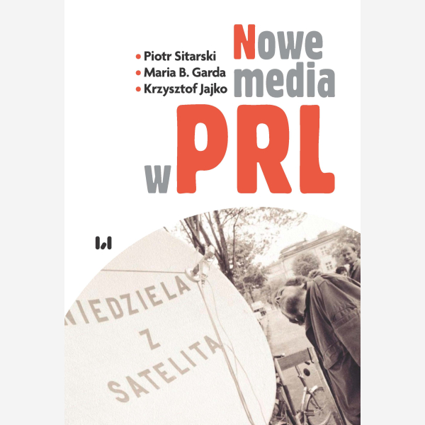 Nowe media w PRL