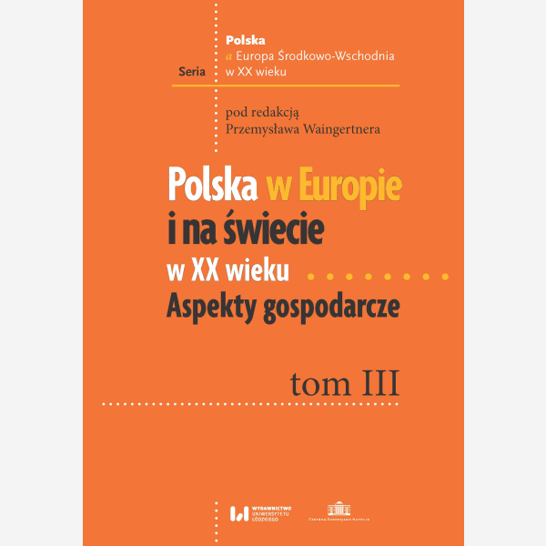 Polska w Europie Środkowo-Wschodniej w XX wieku