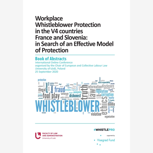 Workplace Whistleblower Protection in the V4 countries, France and Slovenia: in Search of an Effective Model of Protection
