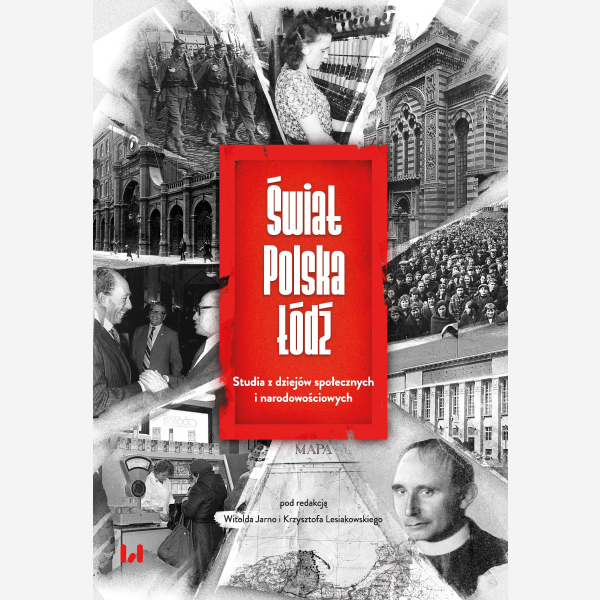 Świat – Polska – Łódź