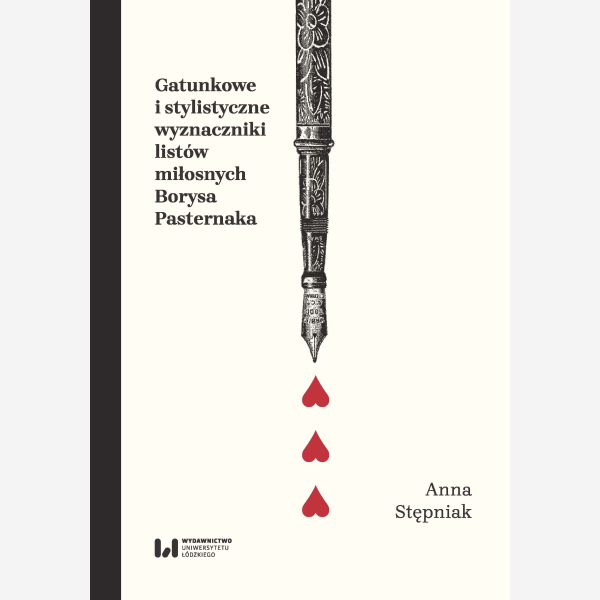 Gatunkowe i stylistyczne wyznaczniki listów miłosnych Borysa Pasternaka