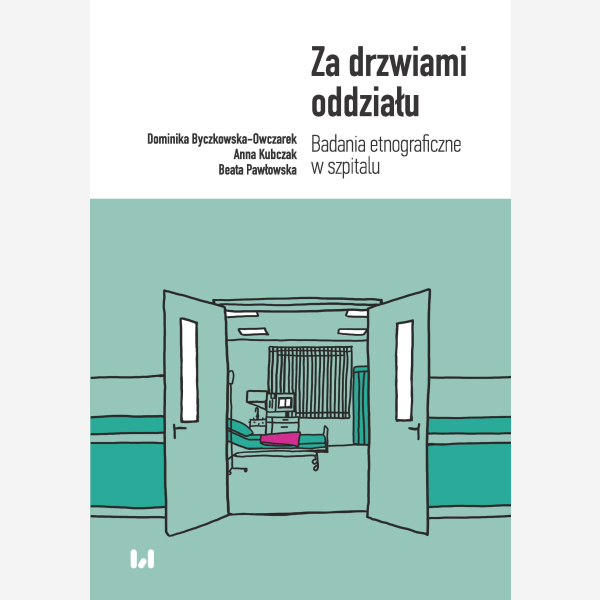 Za drzwiami oddziału