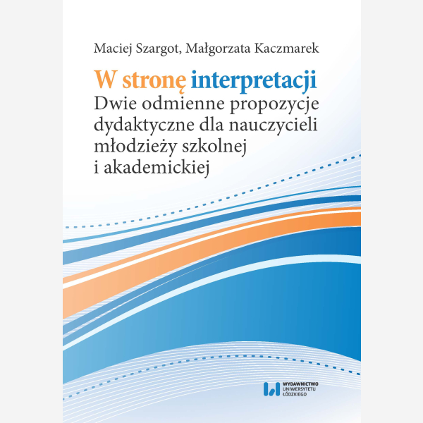 W stronę interpretacji