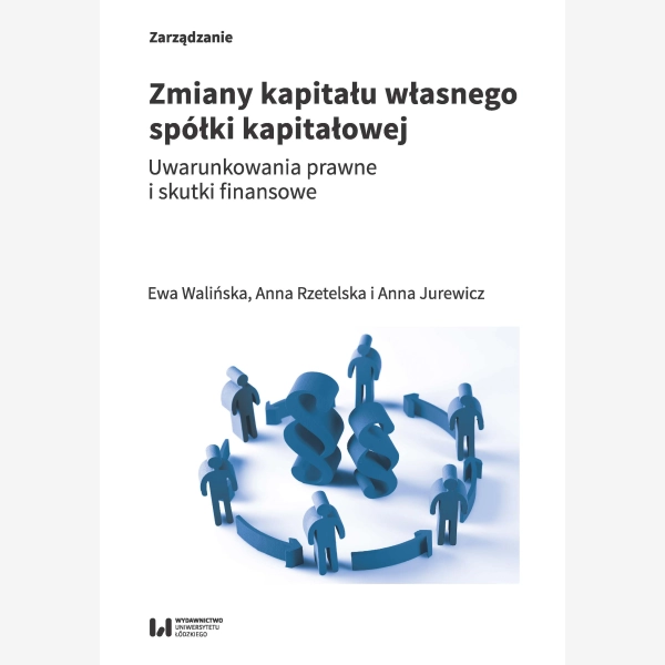 Zmiany kapitału własnego spółki kapitałowej