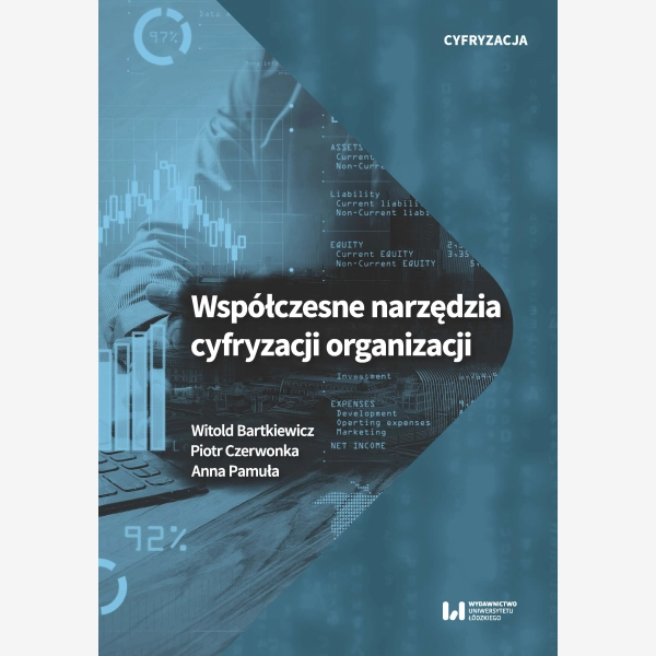 Współczesne narzędzia cyfryzacji organizacji
