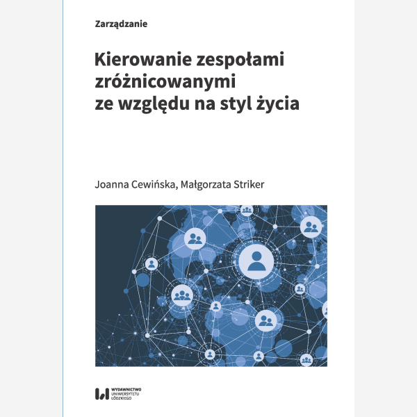 Kierowanie zespołami zróżnicowanymi ze względu na styl życia