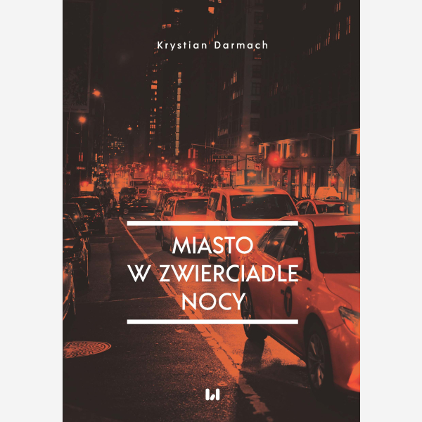 Miasto w zwierciadle nocy