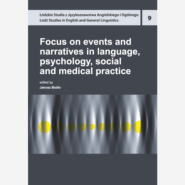 Focus on events and narratives in language, psychology, social and medical practice