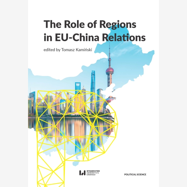 The Role of Regions in EU-China Relations