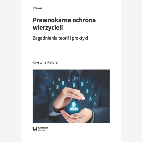 Prawnokarna ochrona wierzycieli