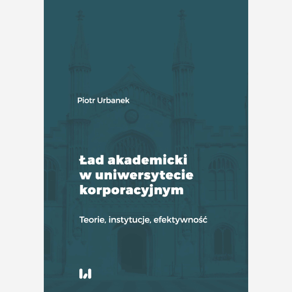 Ład akademicki w uniwersytecie korporacyjnym