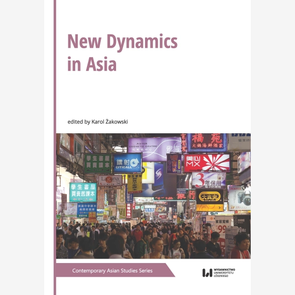 New Dynamics in Asia