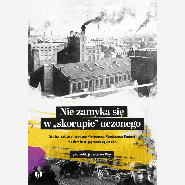 Nie zamyka się w „skorupie” uczonego